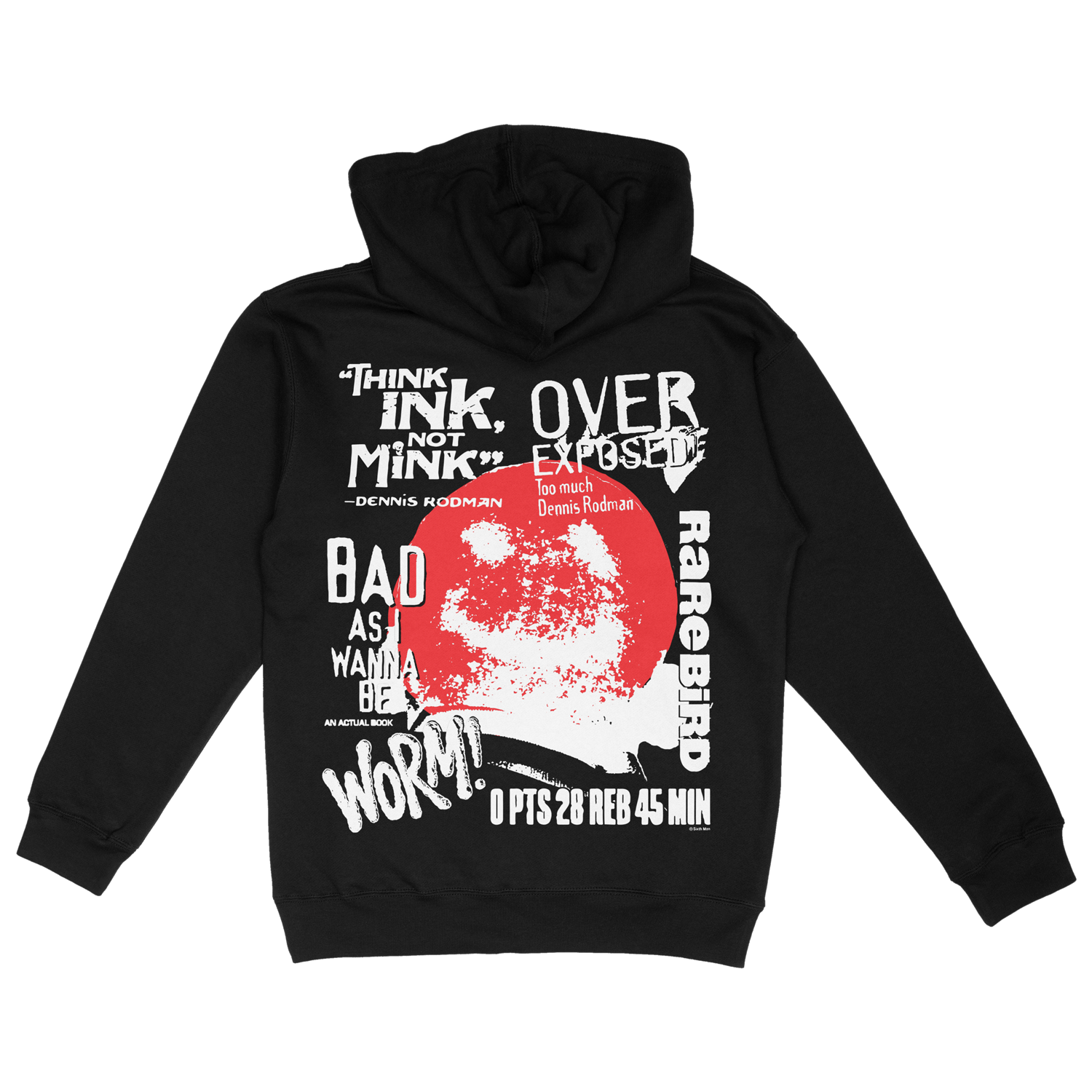 Back of the black hoodie featuring a screen-printed image of the back of Dennis Rodman's shaved head with a smiley face design. The design also includes Dennis Rodman quotes and headlines, adding a distinctive and expressive touch to this unique piece of sports and pop culture-inspired apparel.